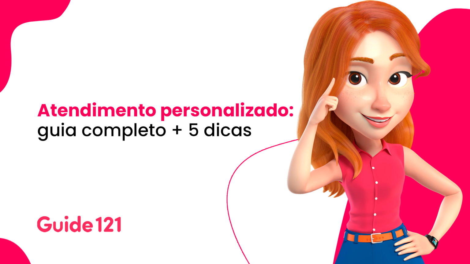 Atendimento Personalizado Guia Completo Dicas